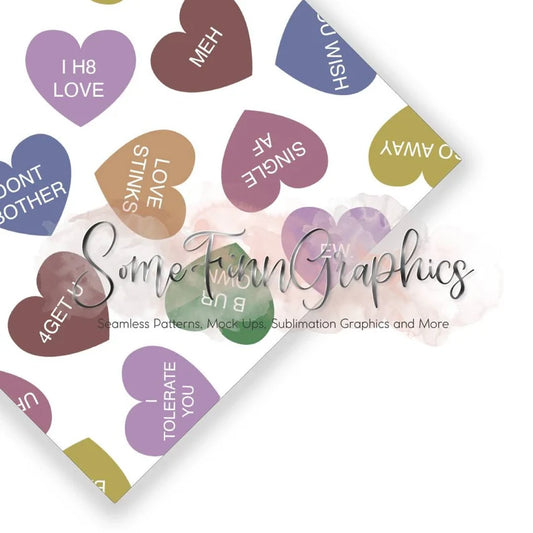 ANTI valentines day Conversational Hearts
