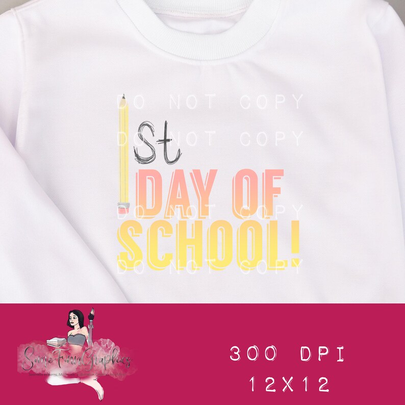 1st Day of School Graphic