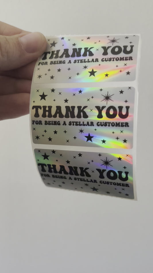 Thank You For Being Stellar Holographic Stickers