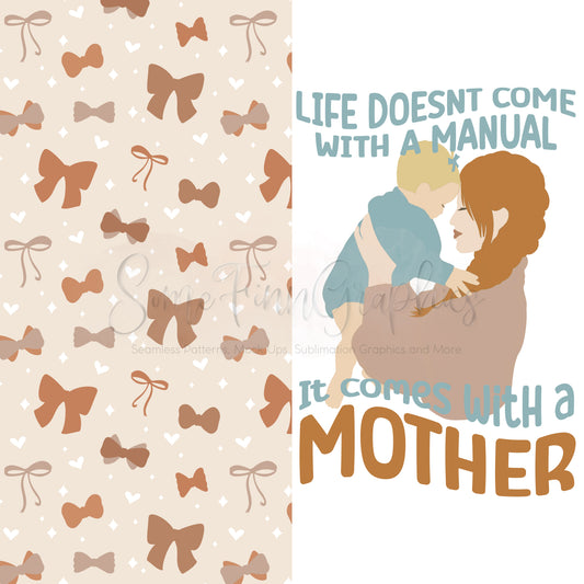 Mother Manual